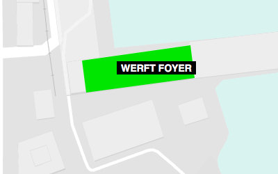 Stage: Werft Foyer